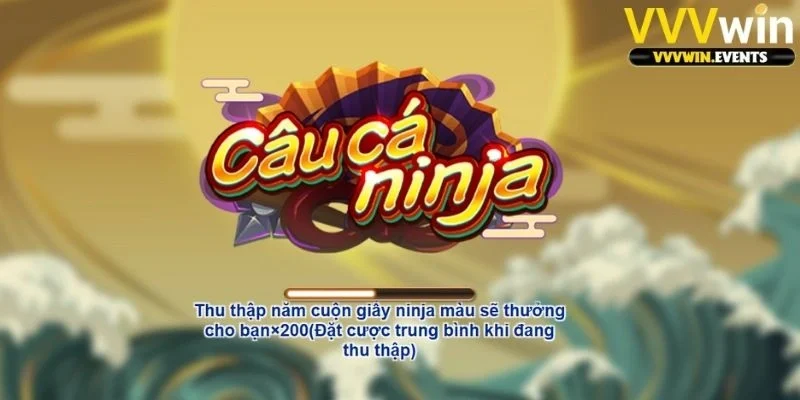 Câu cá ninja VVVwin - Chiến thuật săn cá thắng lớn 2 Câu cá ninja VVVwin